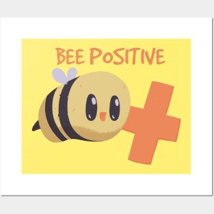 Bee Positive Posters and Art